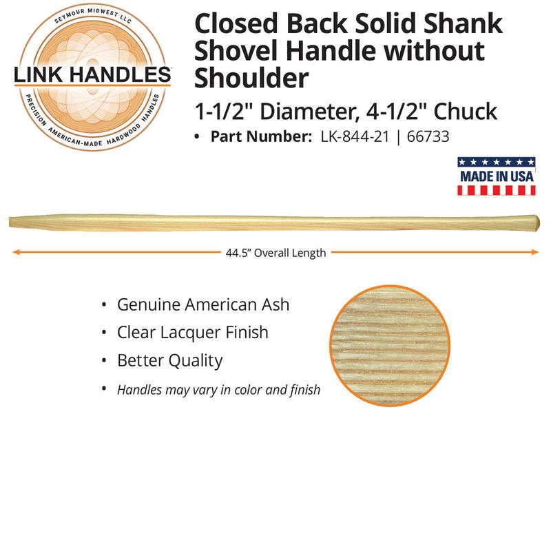 Seymour Link Handle 44-1/2" closed back solid shank Shovel Handle, without shoulder, 1-1/2" dia., 4-1/2" chuck