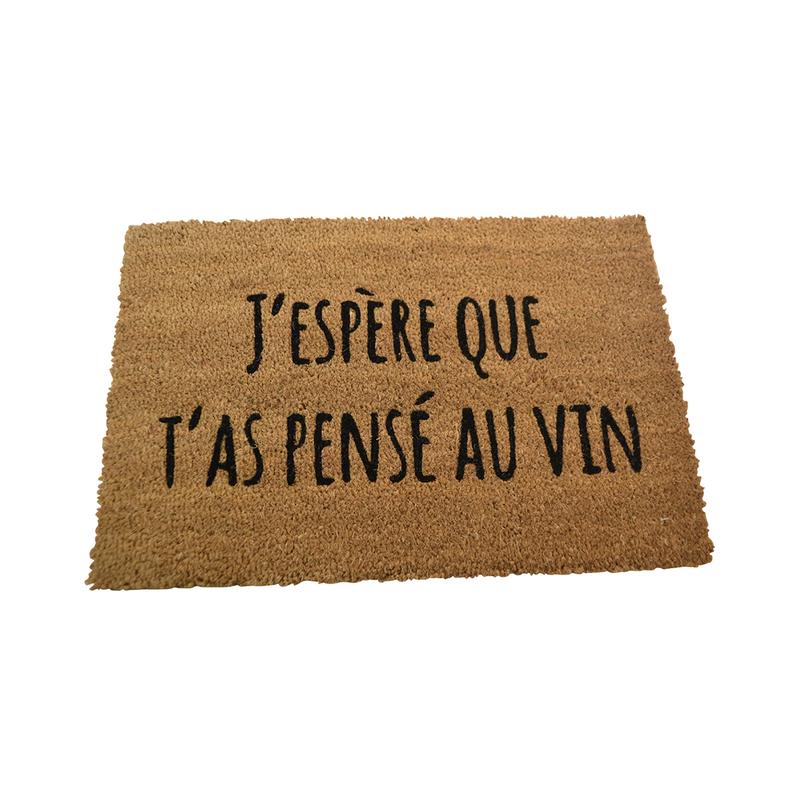 Tapis d'entre J'ESPRE QUE T'AS PENS AU VIN 40 cm x 60 cm