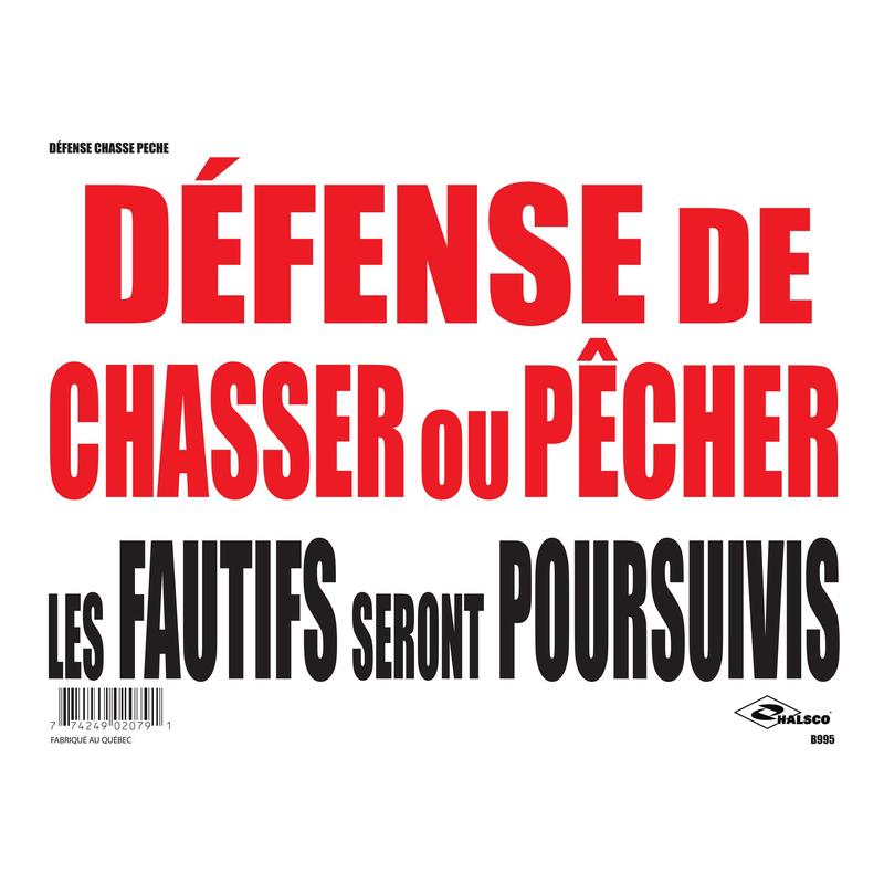 Affiche ''Dfense de chasser ou de pcher'', 12" x 16"