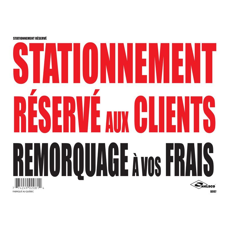 Affiche ''Stationnement rserv aux clients'', 12" x 16"